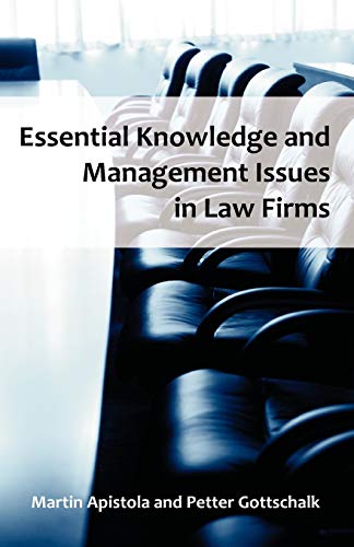 Essential Knowledge and Management Issues in Law Firms - Click to Buy