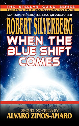 When The Blue Shift Comes - Click to Buy