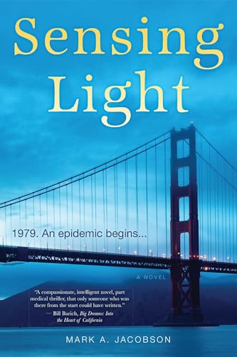 Sensing Light: A Novel - Click to Buy