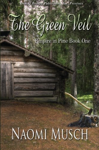 The Green Veil: Volume 1 (Empire in Pine) - Click to Buy