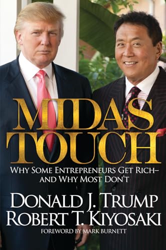 Midas Touch: Why Some Entrepreneurs Get Rich-And Why Most Don't - Click to Buy