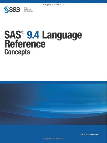 SAS 9.4 Language Reference - Concepts - Click to Buy