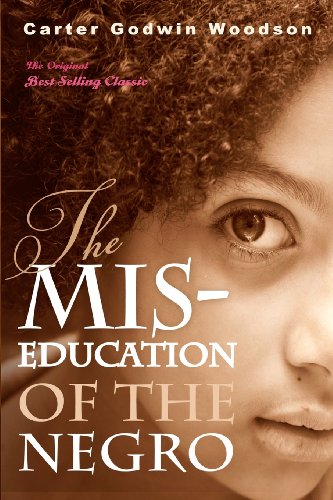 The Mis-Education of the Negro - Click to Buy