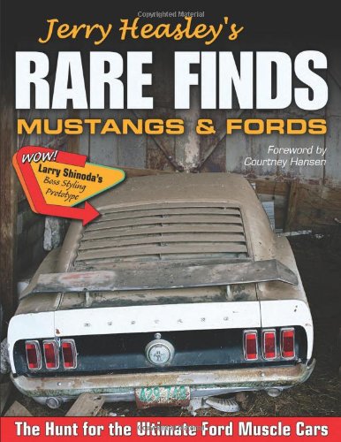 Jerry Heasley's Rare Finds: Mustangs & Fords - Click to Buy