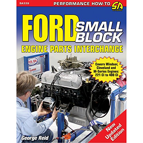Ford Small-Block Engine Parts Interchange - Click to Buy