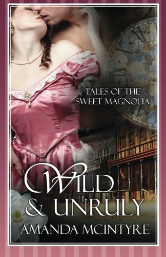 Wild and Unruly - Click to Buy