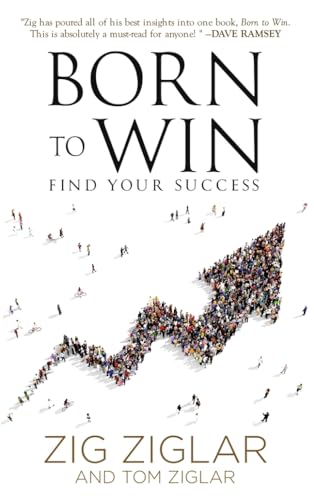 Born to Win: Find Your Success - Click to Buy