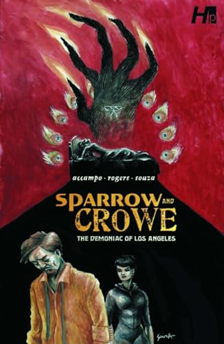 Sparrow and Crowe: The Demoniac of Los Angeles - Click to Buy