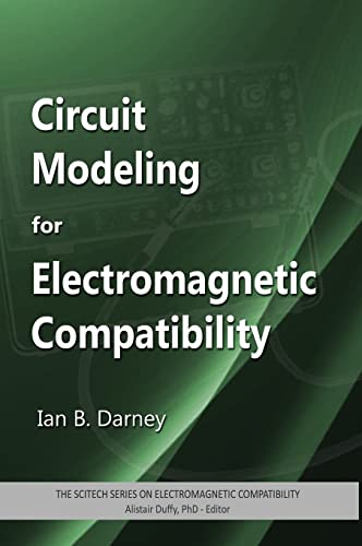 Circuit Modeling for Electromagnetic Compatibility (Electromagnetic Waves)