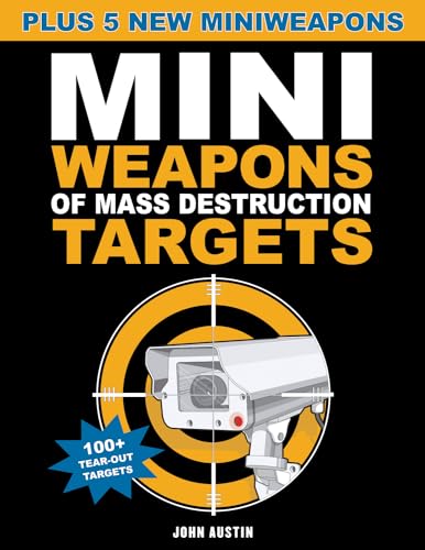 Mini Weapons of Mass Destruction Targets: 100+ Tear-Out Targets, Plus 5 New Mini Weapons (3) - Click to Buy