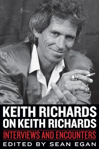 Keith Richards on Keith Richards: Interviews and Encounters (Musicians in Their Own Words) - Click to Buy