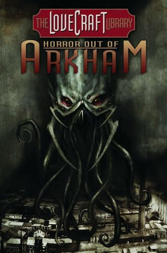 Lovecraft Library Volume 1: Horror Out of Arkham (H.P. Lovecraft) - Click to Buy