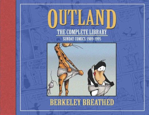 Berkeley Breathed's Outland: The Complete Collection (Bloom County) - Click to Buy
