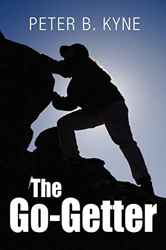 The Go-Getter: A Story That Tells You How to Be One - Click to Buy