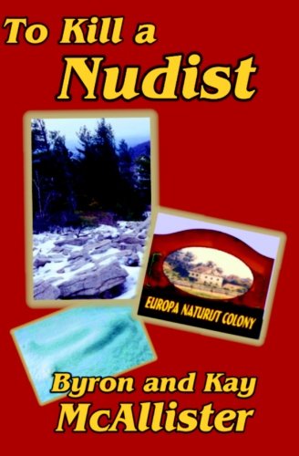 To Kill a Nudist (Nudist Series) - Click to Buy