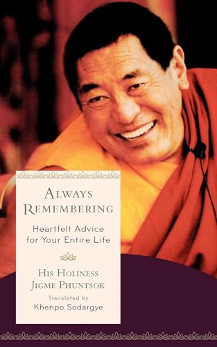 Always Remembering: Heartfelt Advice for Your Entire Life - Click to Buy