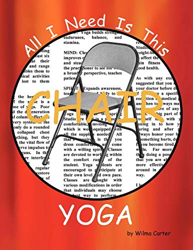 All I Need Is This CHAIR YOGA - Click to Buy