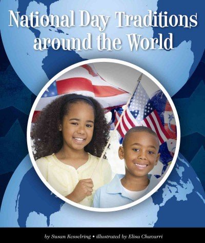 National Day Traditions Around the World - Click to Buy