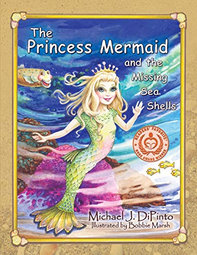 The Princess Mermaid and the Missing Sea Shells - Click to Buy