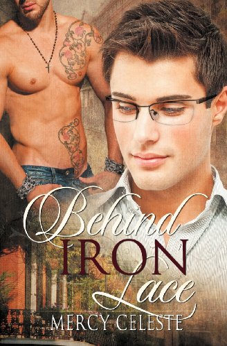 Behind Iron Lace - Click to Buy
