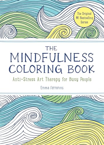 The Mindfulness Coloring Book: Relaxing, Anti-Stress Nature Patterns and Soothing Designs: 1 - Click to Buy