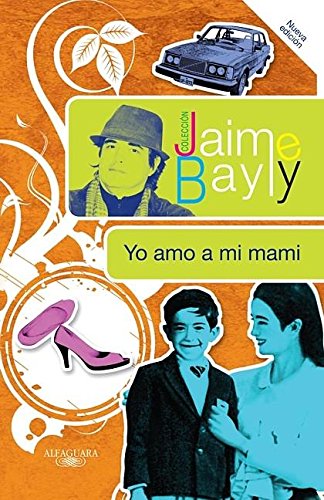 Yo amo a mi mami / I Love my Mommy - Click to Buy