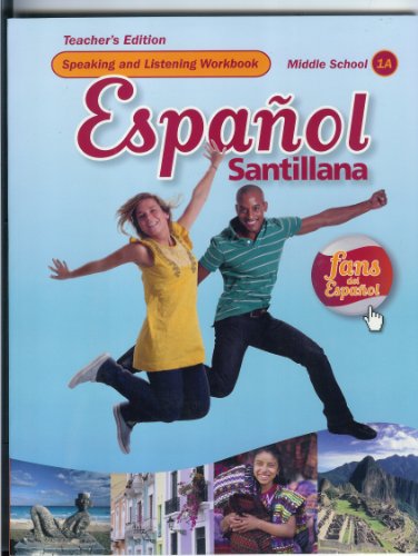 Speaking and Listening Workbook Teacher's Edition (Espanol Santillana, Middle School 1A) - Click to Buy