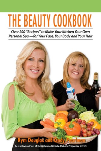 The Beauty Cookbook: 200 Recipes to Make Your Kitchen Your Spa -- for Your Face, Your Body and Your Hair - Click to Buy