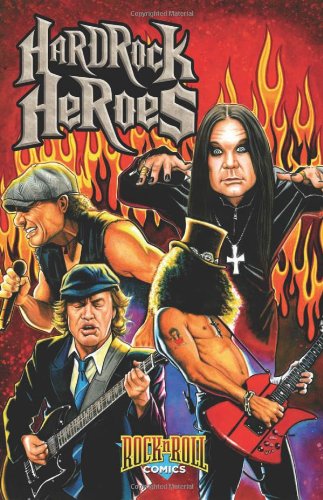 Rock & Roll Comics: Hard Rock Heroes (Rock and Roll Comics) - Click to Buy