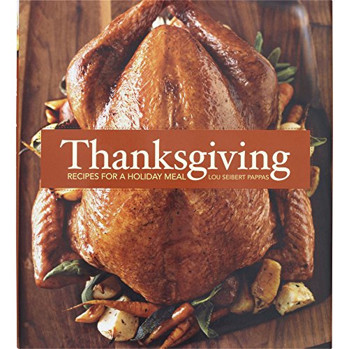 Thanksgiving: Recipes for a Holiday Meal - Click to Buy