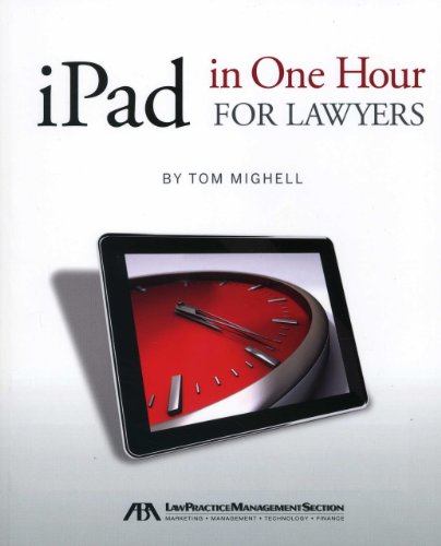 iPad in One Hour for Lawyers - Click to Buy