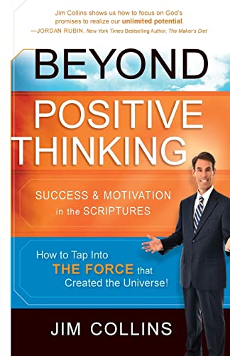 Beyond Positive Thinking: Success and Motivation in the Scriptures