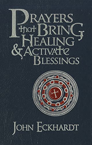 Prayers That Bring Healing & Activate Blessings - Click to Buy