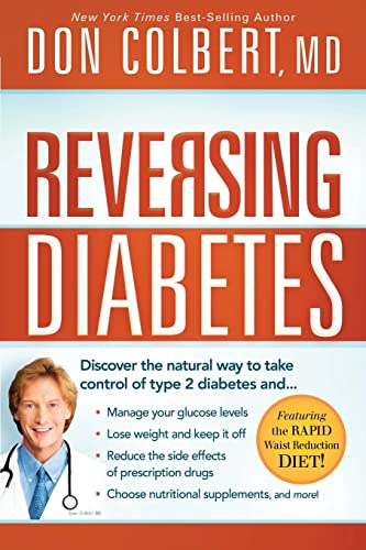 Reversing Diabetes: Discover the Natural Way to Take Control of Type 2 Diabetes