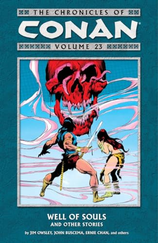 The Chronicles of Conan Volume 23: Well of Souls and Other Stories - Click to Buy