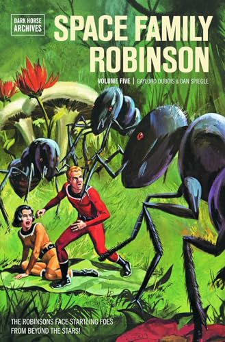 Space Family Robinson Archives Volume 5