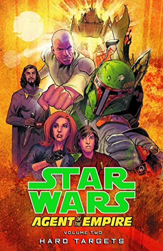 Star Wars: Agent of the Empire Volume 2 - Hard Targets - Click to Buy