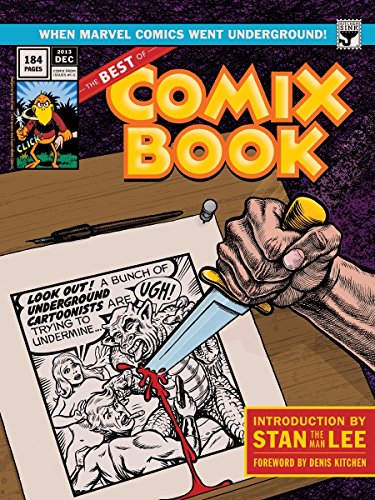 Best of Comix Book: When Marvel Comics Went Underground - Click to Buy