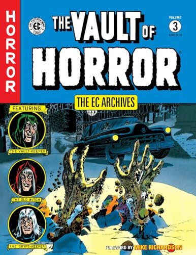 The EC Archives: The Vault of Horror Volume 3 - Click to Buy