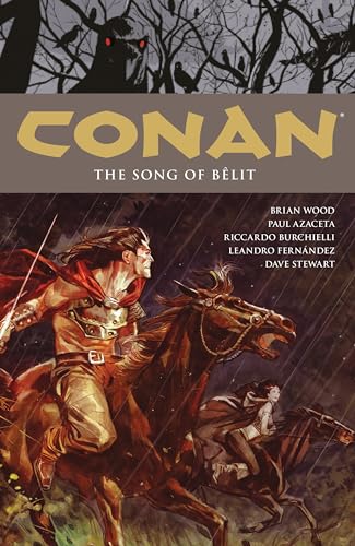Conan Volume 16: The Song of Belit - Click to Buy