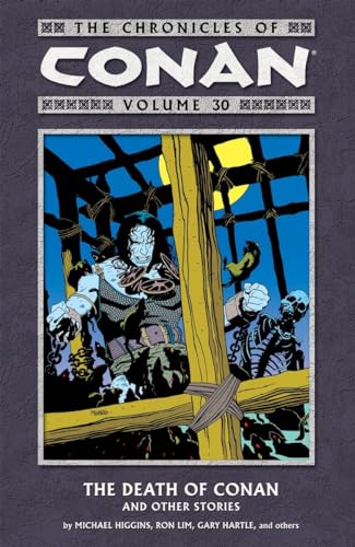 The Chronicles of Conan Volume 30: The Death of Conan and Other Stories - Click to Buy