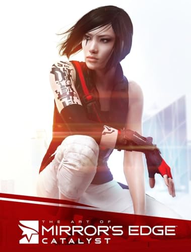 The Art of Mirror's Edge: Catalyst - Click to Buy