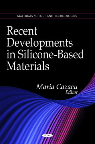 Recent Developments in Silicone-Based Materials - Click to Buy