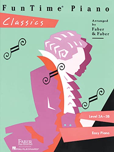 Funtime Piano Classics: Level 3a-3b: Level 3a-3b Easy Piano - Click to Buy
