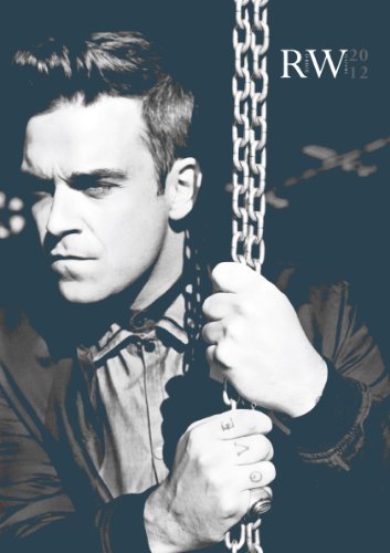 Robbie Williams 2012 (English, French and German Edition) - Click to Buy