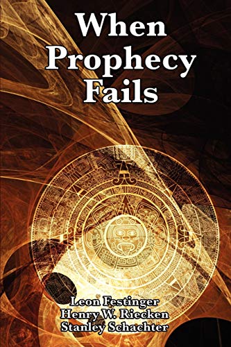 When Prophecy Fails - Click to Buy
