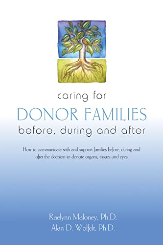 Caring for Donor Families: Before, During and After - Click to Buy