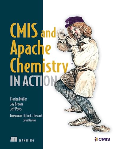 CMIS and Apache Chemistry in Action - Click to Buy