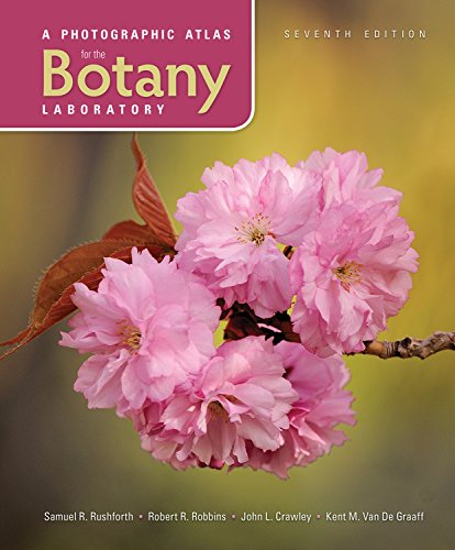 A Photographic Atlas for the Botany Laboratory, 7e - Click to Buy