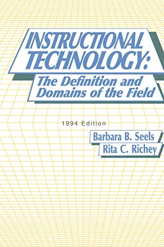 Instructional Technology: The Definition and Domains of the Field, 1994 Edition - Click to Buy